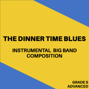 The Dinner Time Blues